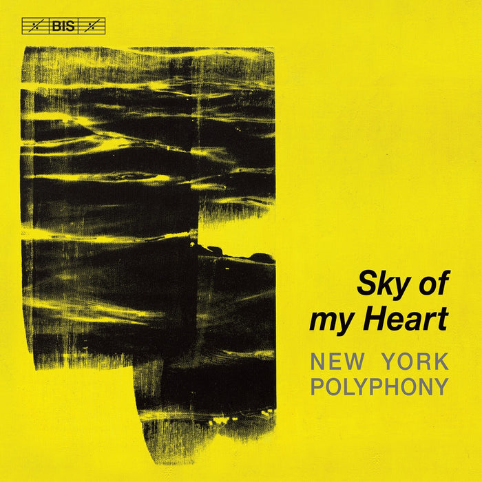 New York Polyphony; LeStrange Viols - Sky of my Heart - BIS2719