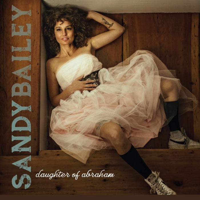 Sandy Bailey Daughter of Abraham CD