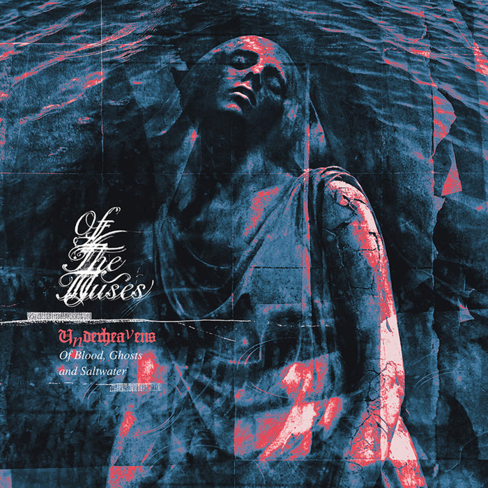 Of The Muses - Underheavens of Blood, Ghosts and Salt Water - ECHO212