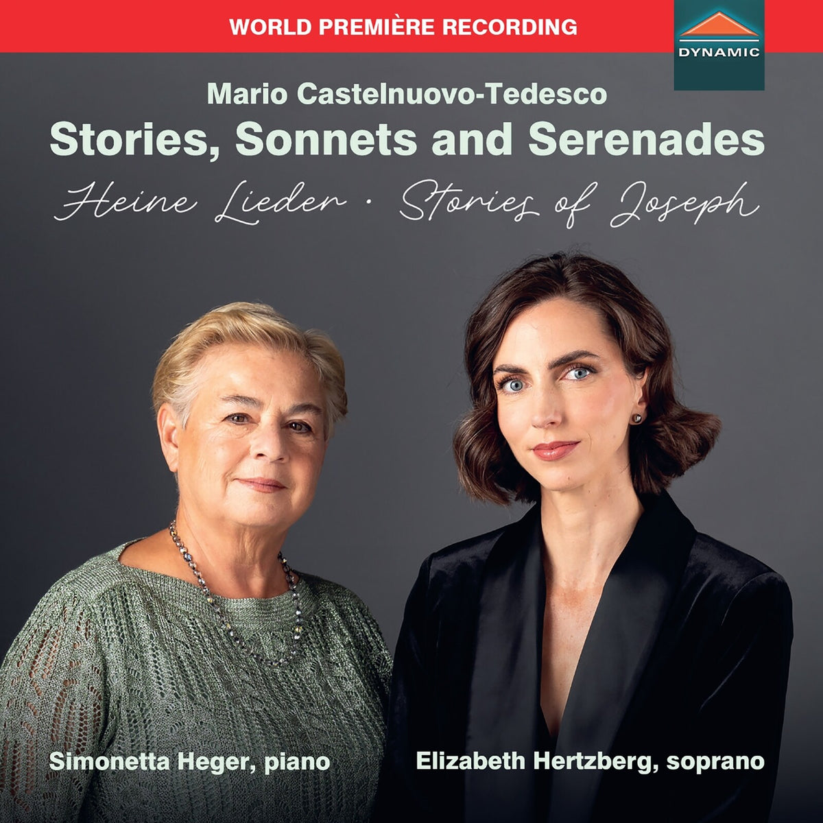 Elizabeth Hertzberg; Simonetta Heger - Mario Castelnuovo-Tedesco: Stories, Sonnets and Serenades; Heine Lieder; Stories of Joseph - CDS8058