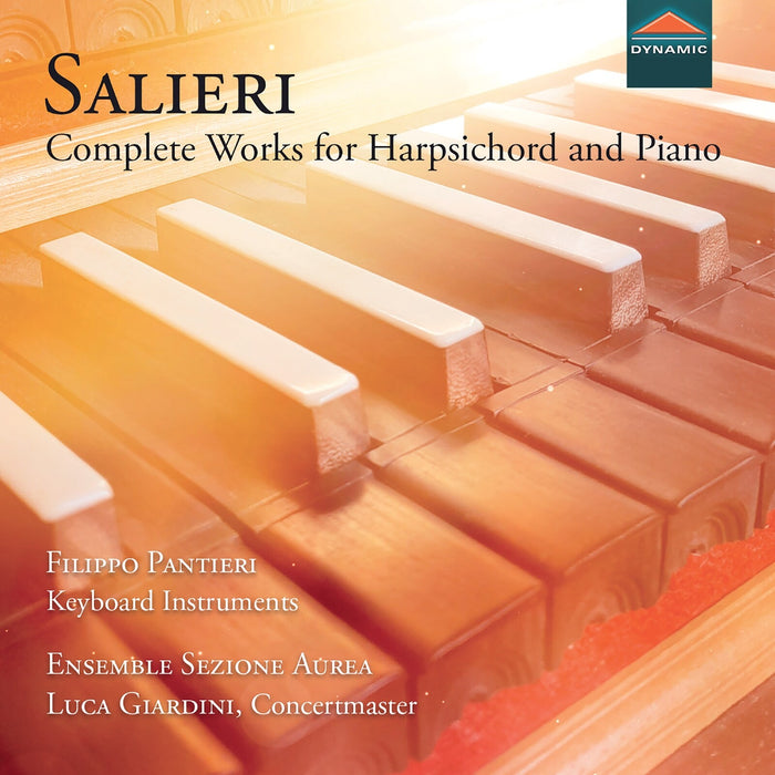 Filippo Pantieri; Ensemble Sezione Aurea; Luca Giardini - Antonio Salieri: Complete Works for Harpsichord and Piano - CDS8060