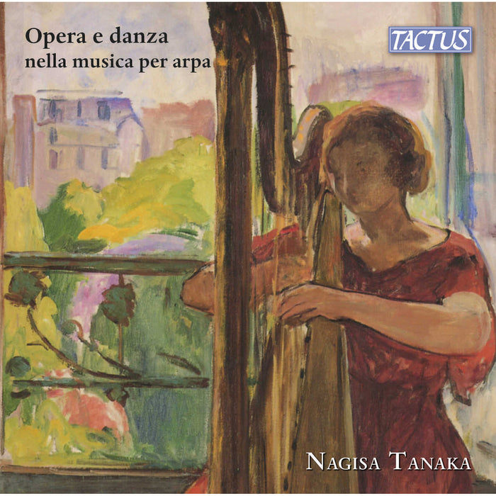 Nagisa Tanaka - Opera and dance in harp music - TC840004