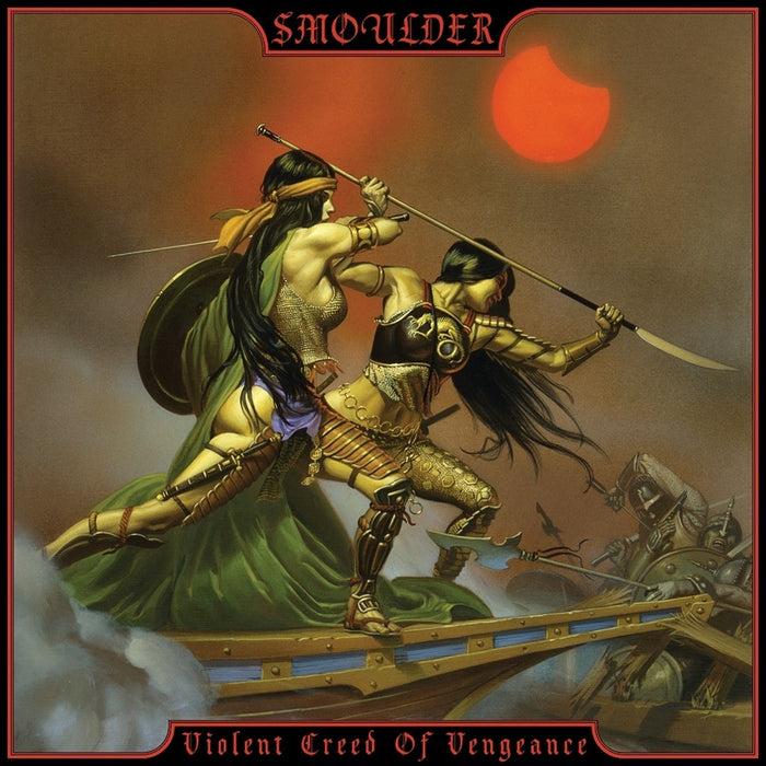 Smoulder - Violent Creed Of Vengeance - CRUZ614