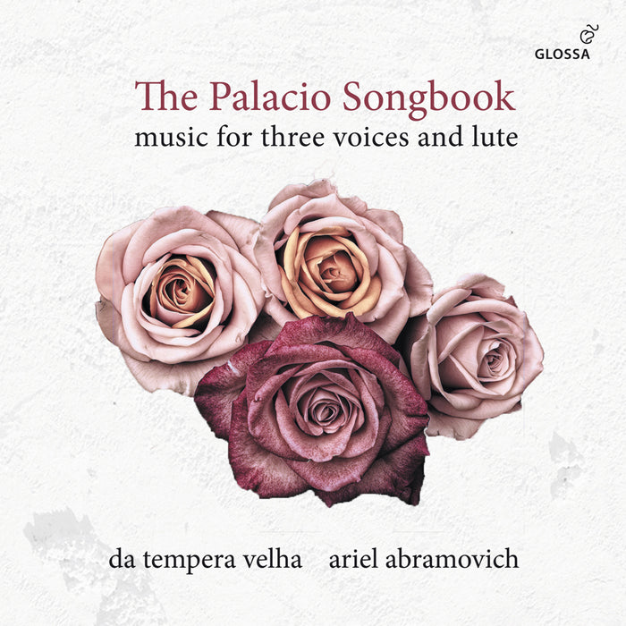 Da Tempera Velha; Ariel Abramovich - The Palacio Songbook: Music For Three Voices And Lute - GCD923540
