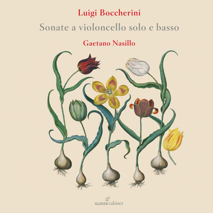 Gaetano Nasillo, Alessandro Ciccolini, Marco Vitali, Mara Galassi, Jesper Christensen, Michele Tazzari - Luigi Boccherini: Cello Sonatas - GCDC80034