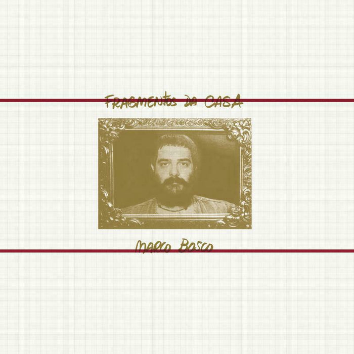 Marco Bosco - Fragmentos Da Casa (LP) - ND004