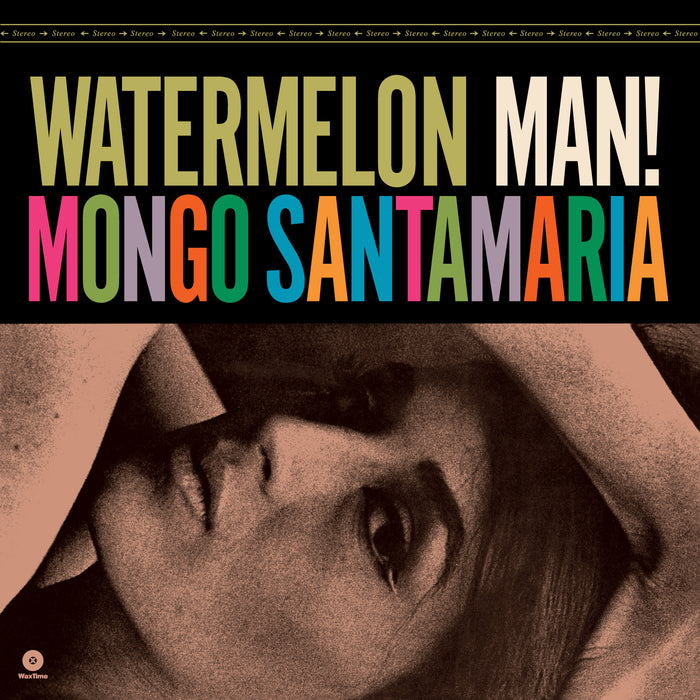 Mongo Santamaria - Watermelon Man! - 772343