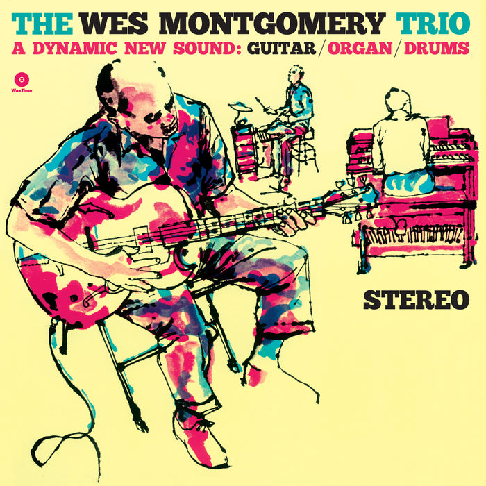 Wes Montgomery Trio - A Dynamic New Sound - 772348