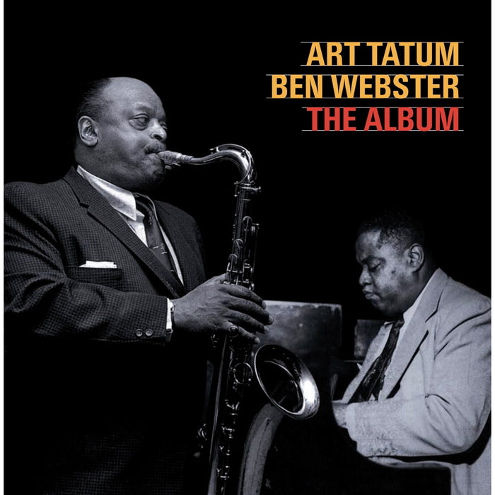 Art Tatum & Ben Webster - The Album - EJC55403