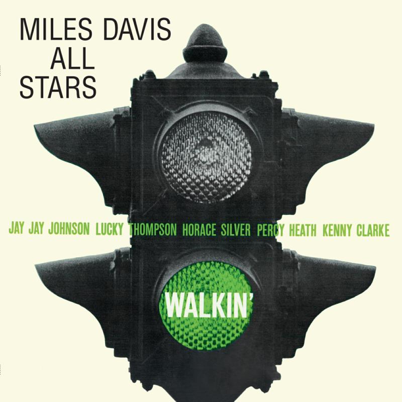 Miles Davis All Stars: Walkin' – Proper Music