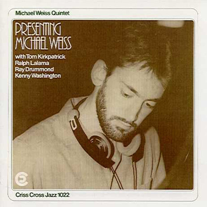 Michael Weiss Quintet - Presenting Michael Weiss - CRISS1022CD