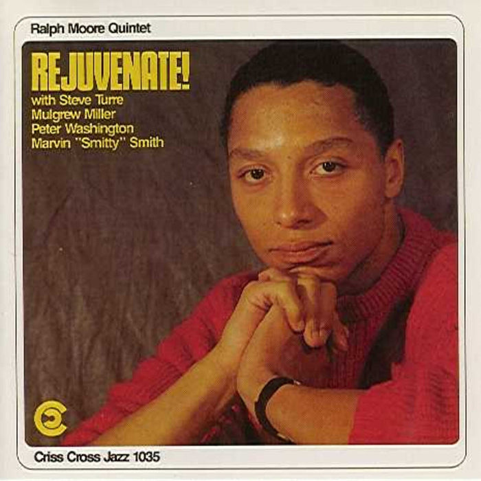 Ralph Moore Quintet - Rejuvenate - CRISS1035CD