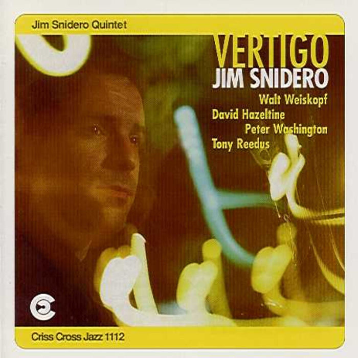 Jim Snidero Quintet - Vertigo - CRISS1112CD