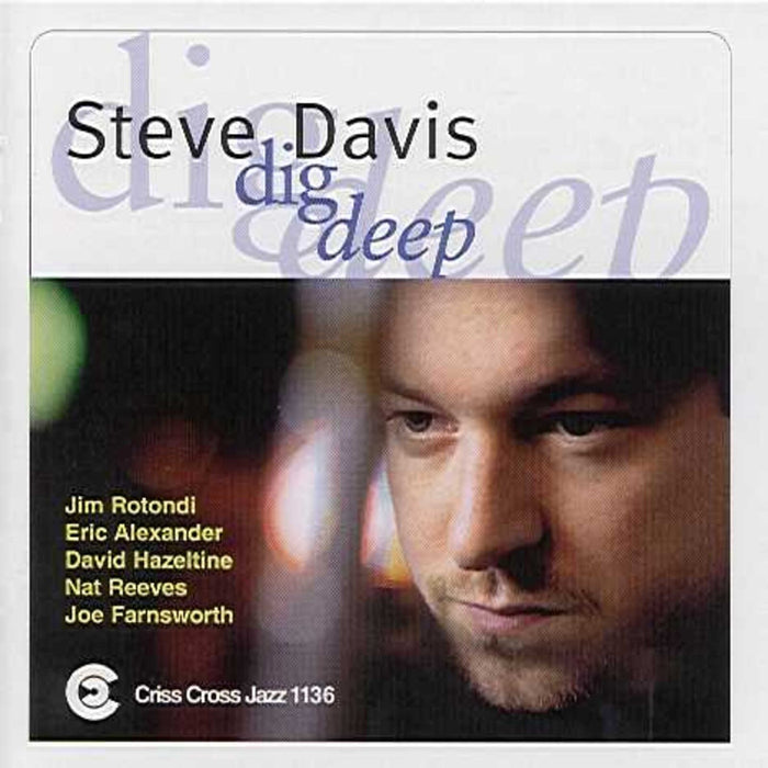 Steve Davis - Dig Deep - CRISS1136CD