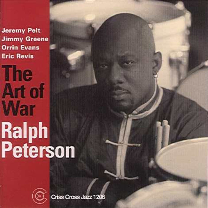 Ralph Peterson - The Art of War - CRISS1206CD