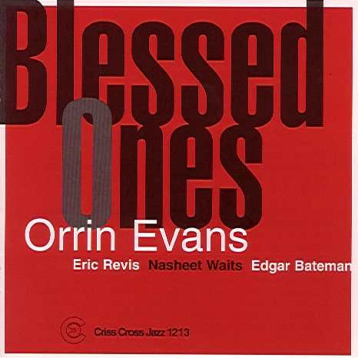 Orrin Evans - Blessed Ones - CRISS1213CD