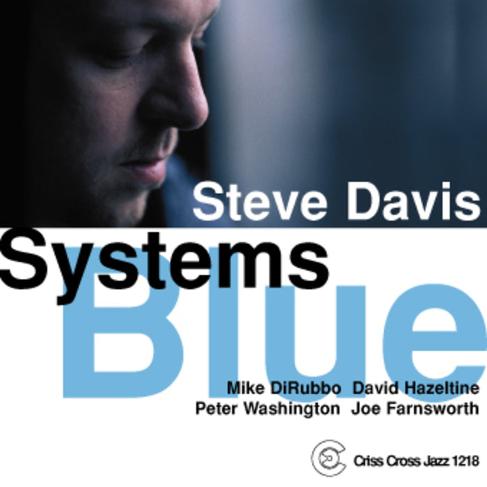 Steve Davis - Systems Blue - CRISS1218CD