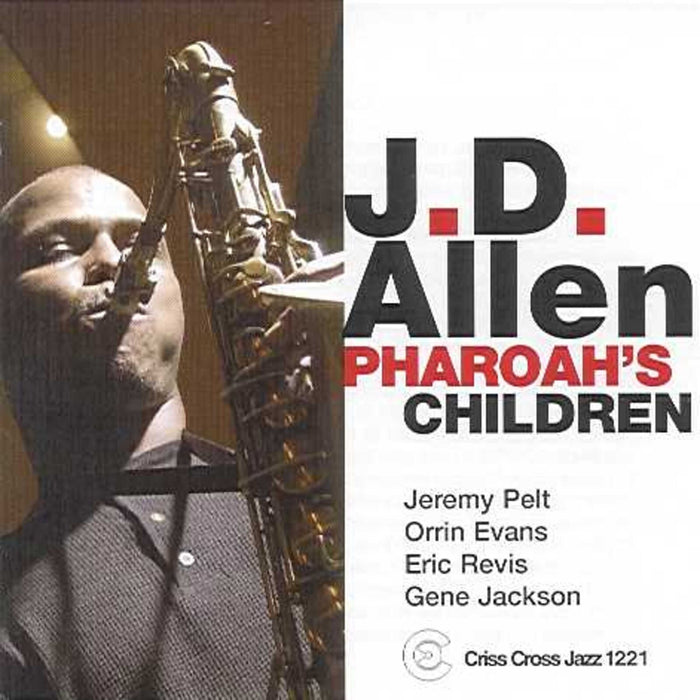 J.D. Allen - Pharoah's Children - CRISS1221CD