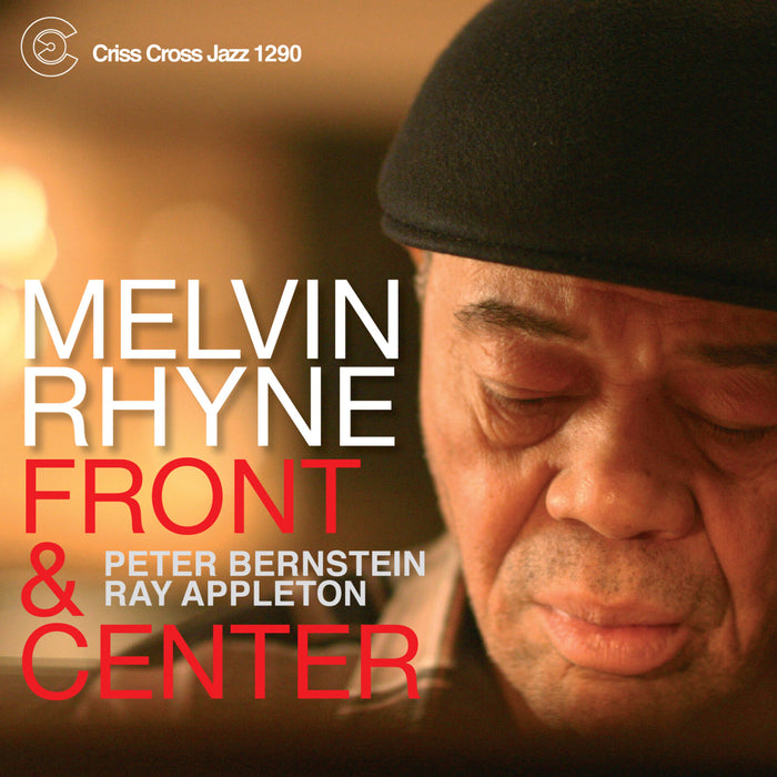 Melvin Rhyne - Front & Center - CRISS1290CD