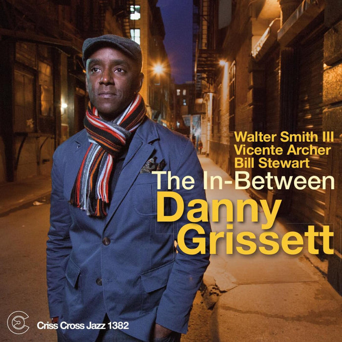 Danny Grissett - The In-Between - CRISS1382CD
