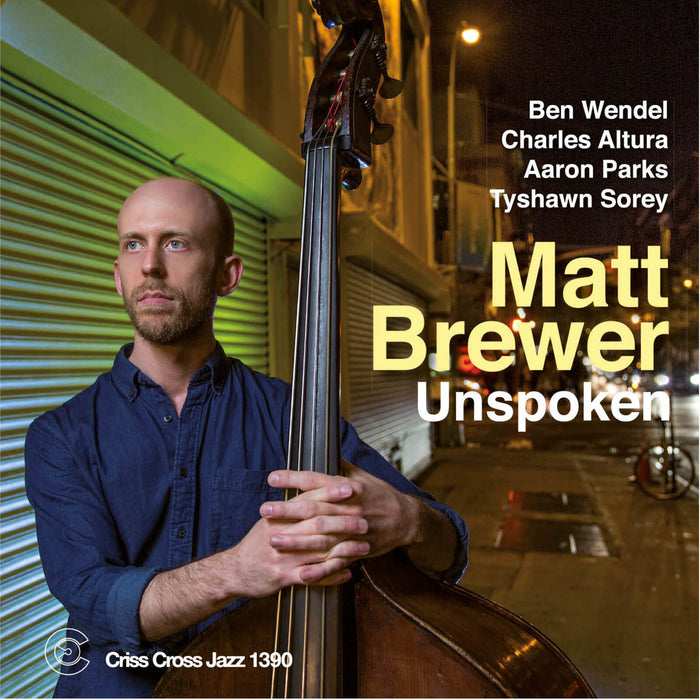 Matt Brewer - Unspoken - CRISS1390CD