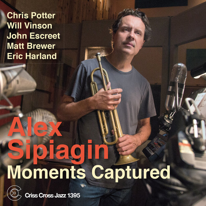 Alex Sipiagin - Moments Captured - CRISS1395CD