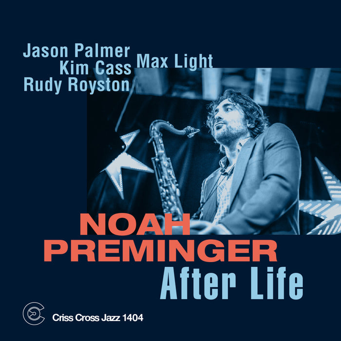 Noah Preminger - After Life - CRISS1404CD