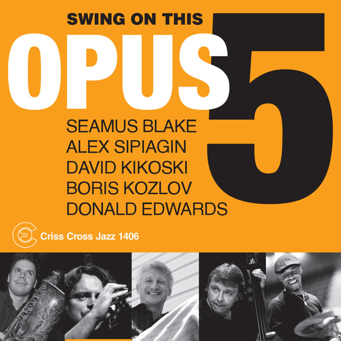 Opus 5 - Swing On This - CRISS1406CD