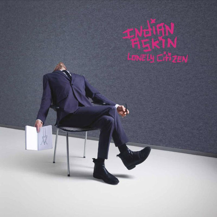 Indian Askin - Lonely Citizen - BLOOMER005