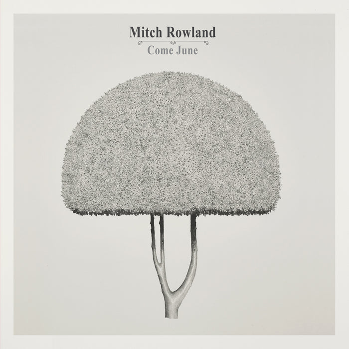 Mitch Rowland - Come June - GM20401CD