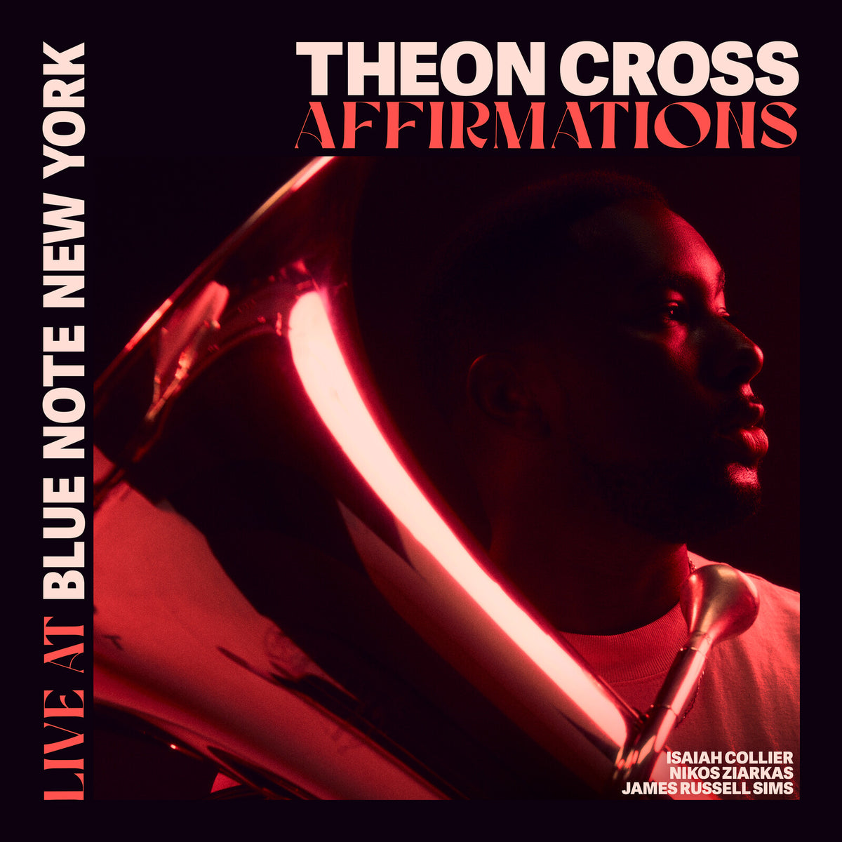 Theon Cross - Affirmations - Live At Blue Note New York - NS0136LP