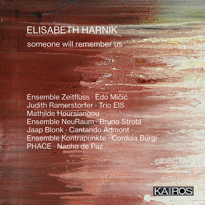 Elisabeth Harnik - someone will remember us - KAI0022026
