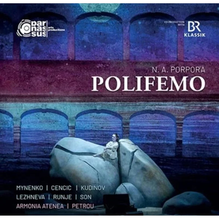 Max Emanuel Cencic; Armonia Atenea - Nicola Antonio Porpora: Polifemo - PARARTS003