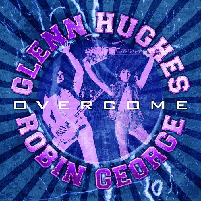 Glenn Hughes & Robin George - Overcome - HNE1CD212