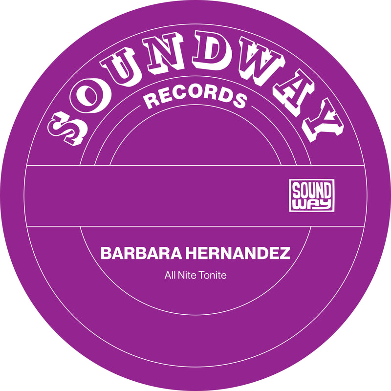 All Nite Tonight by Barbara Hernandez on Soundway