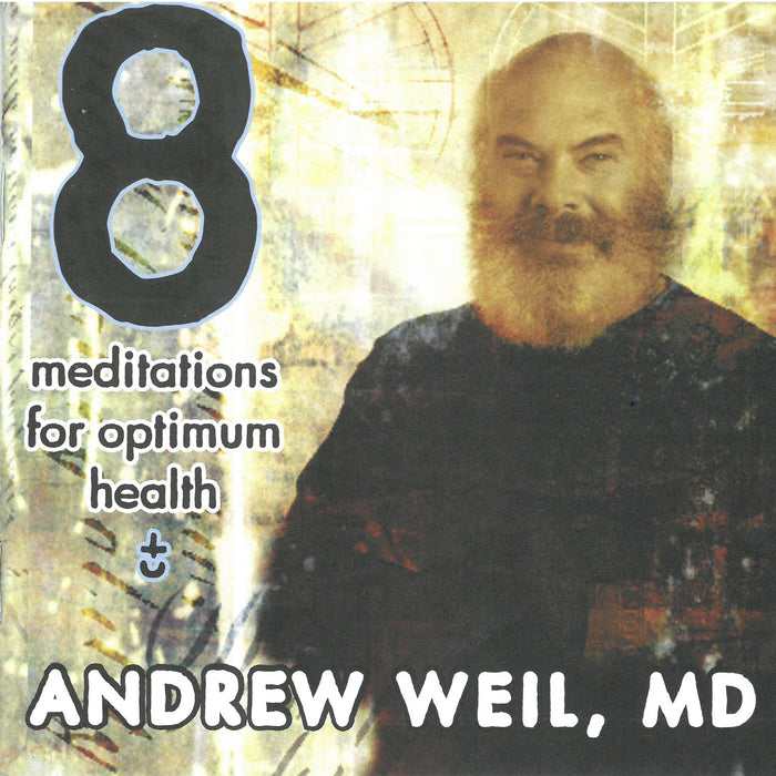 8 Meditations For Optimum Health