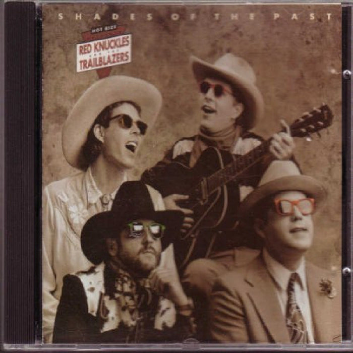 Red Knuckles & The Trailblazers: Shades of the Past