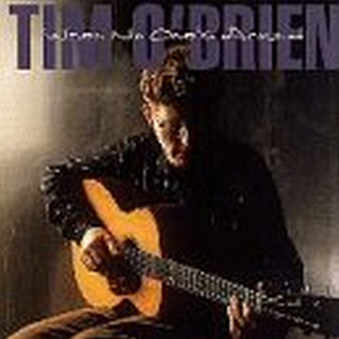 Tim O'Brien: When No One's Around