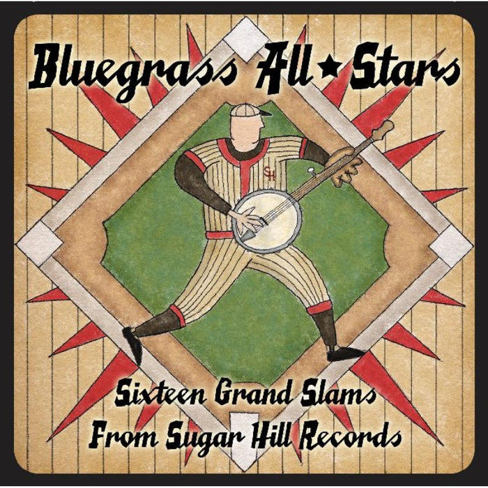 Various Artists: Bluegrass All Stars: Sixteen Grand Slams From Sugar Hill
