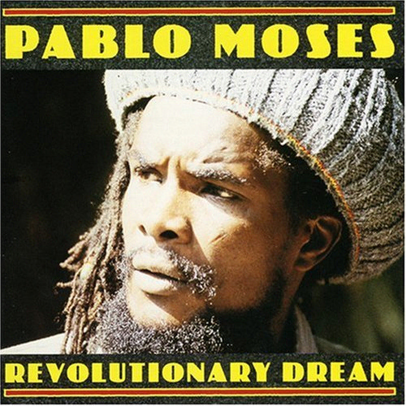 Pablo Moses: Revolutionary Dream – Proper Music