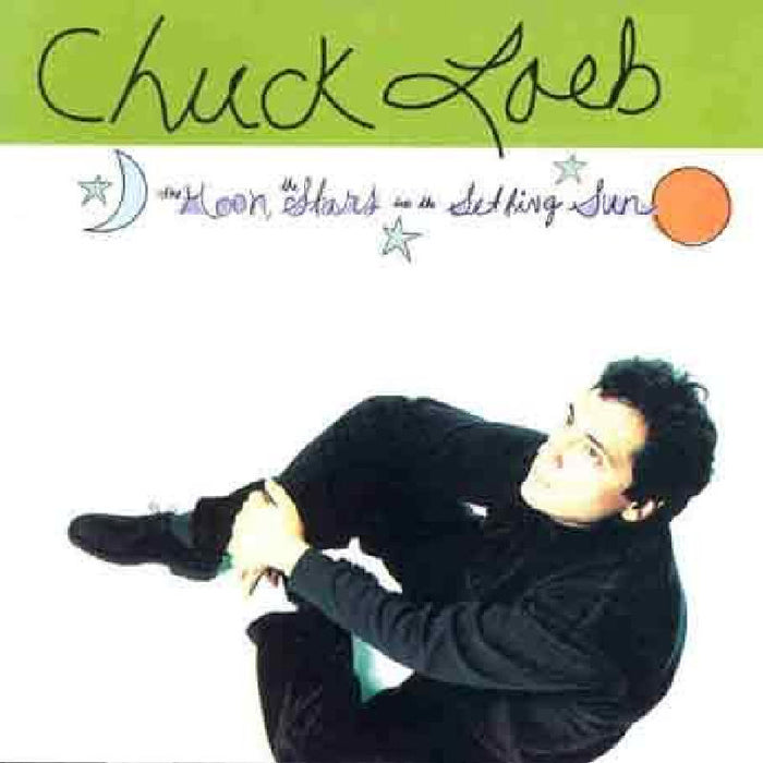 Chuck Loeb: The Moon, the Stars and the Setting Sun