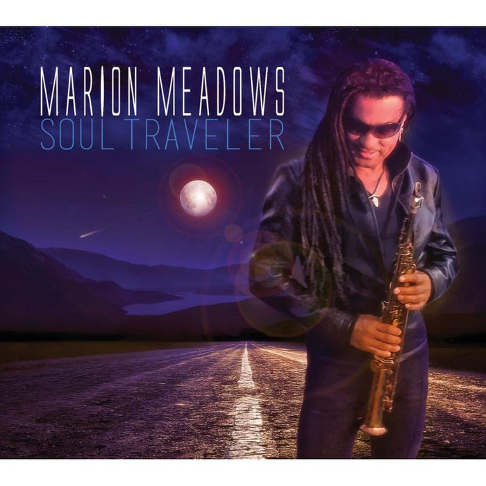 Marion Meadows: Soul Traveler