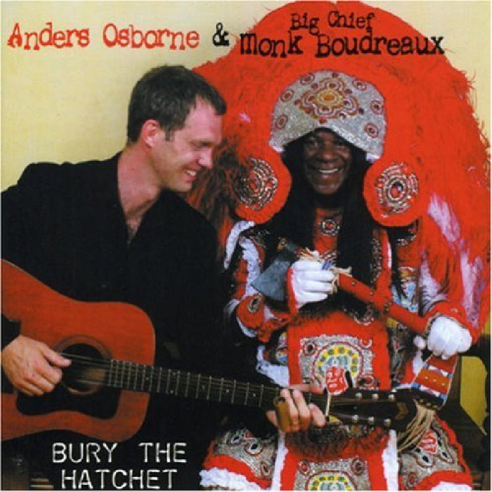 Anders Osborne: Bury the Hatchet