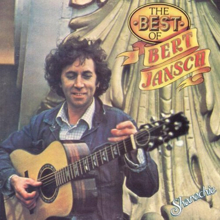 Bert Jansch: The Best of Bert Jansch
