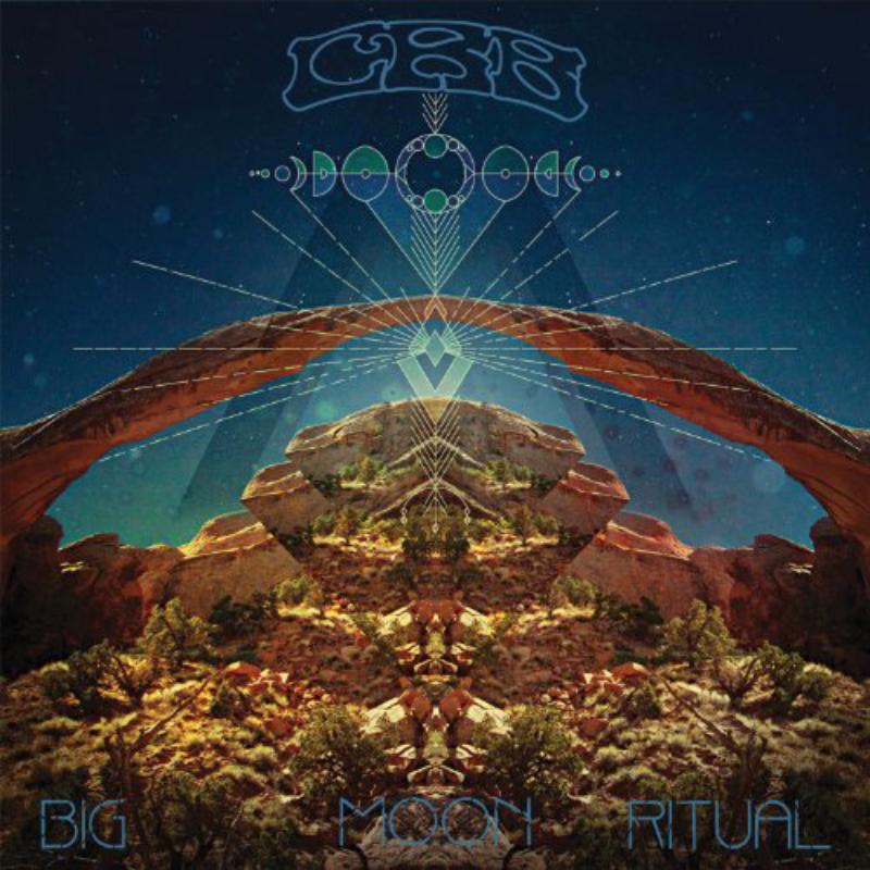 Chris Robinson Brotherhood: Big Moon Ritual