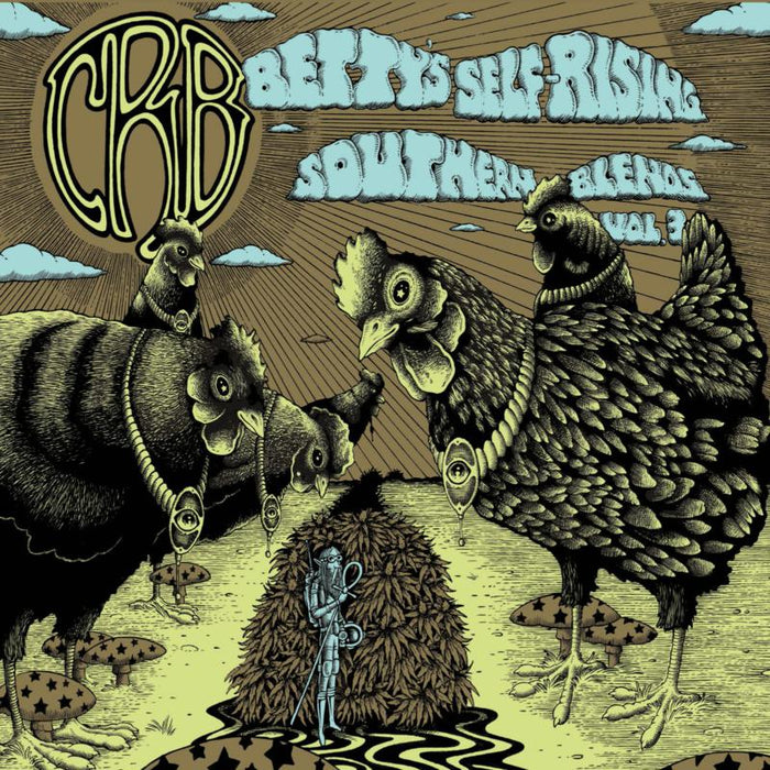 Chris Robinson Brotherhood: Betty's Self-Rising Southern Blends Vol. 3