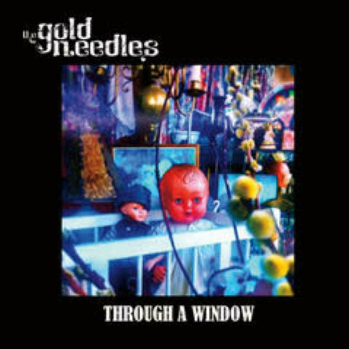 The Gold Needles: Through A Window