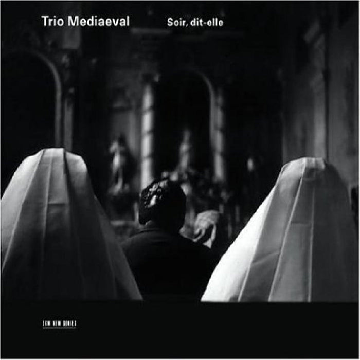 Trio Mediaeval - Soir, Dit-Elle - 4761241