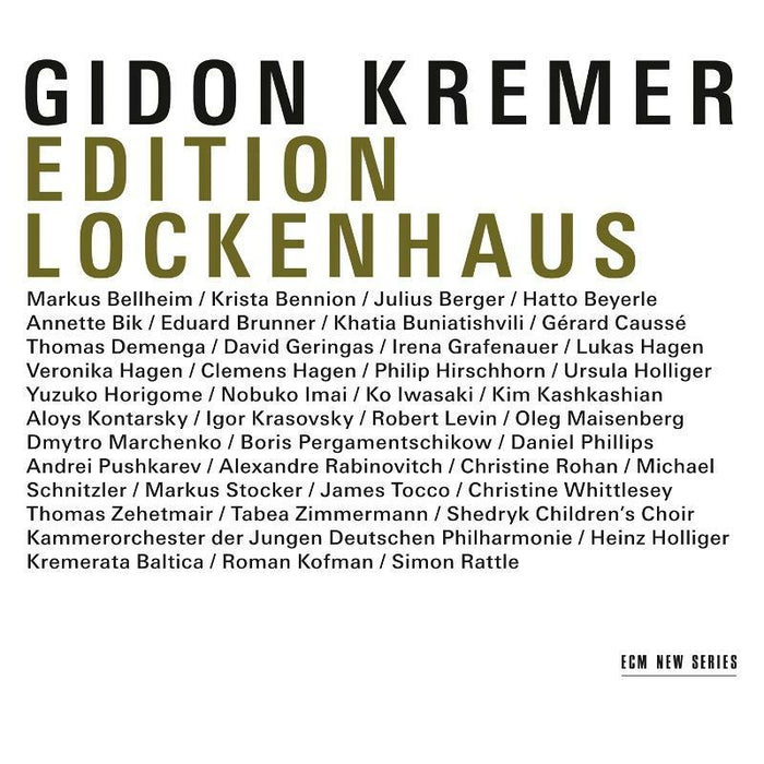 Gidon Kremer, Kremerata Baltica, Simon Rattle etc. - Edition Lockenhaus - 4764509