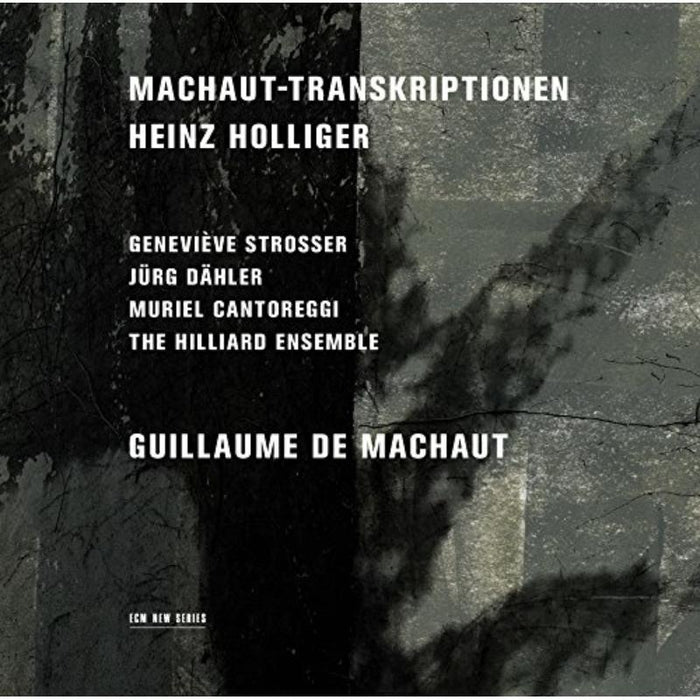 The Hilliard Ensemble, Muriel Cantoreggi, Genevieve Strosser & Jurg Dahler - Holliger: Machaut-Transkriptionen - 4765121